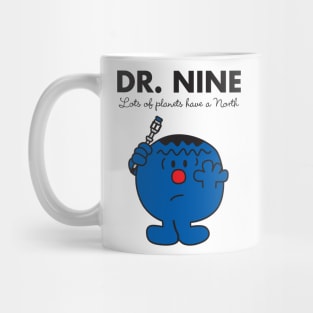 Dr NINE - Lots of planets have a north Mug